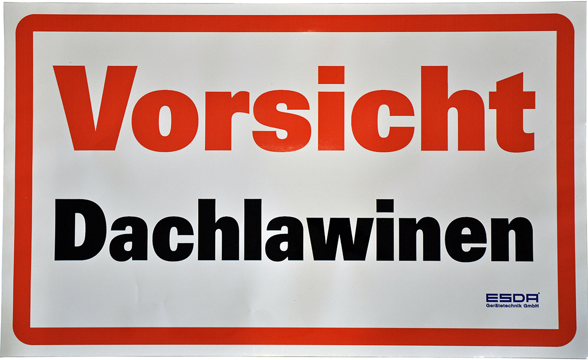 ESDA Klebeschild - Dachlawine